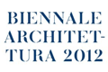 XIII Bienal de Arquitectura de Venecia 2012... la previa