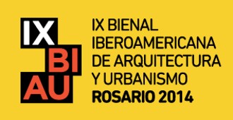 IX Bienal Iberoamericana de Arquitectura y Urbanismo, Rosario 2014