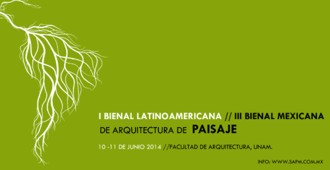 I Bienal Latinoamericana de Arquitectura de Paisaje 2014