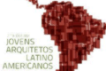 FJAL 2013 - 'Fórum Jovens Arquitetos Latino Americanos'