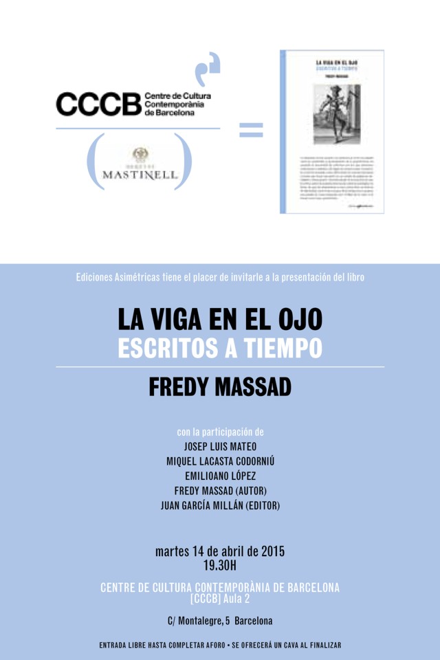 España: Presentación del libro 'La viga en el ojo. Escritos a tiempo' de Fredy Massad