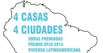 Argentina: Entrega Premio UFLO 2014 a la Vivienda Latinoamericana